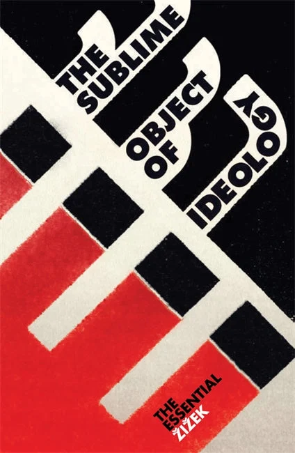 Slavoj Žižek — The Sublime Object of Ideology